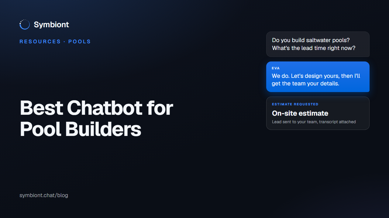 Best chatbot for pool builders: Eva by Symbiont answering a pool shopper's question and capturing an on-site estimate request